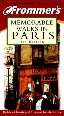 City Travel Guides Discounted  Books : Frommer's Memorable Walks in Paris (Frommer's 24 Great Walks in Paris)