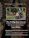 The Hobby Run Amuck