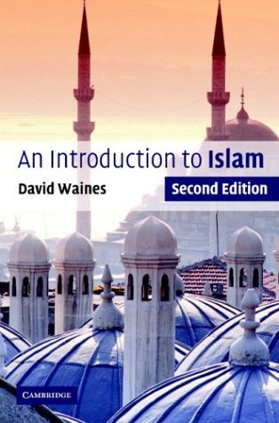 An Introduction to Islam (Introduction to Religion) (Introduction to Religion)