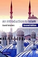 An Introduction to Islam (Introduction to Religion)