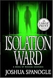 Isolation Ward