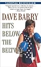 Dave Barry Hits Below the Beltway