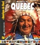 Bonjour le Qu�bec: Guide pour voyageu...