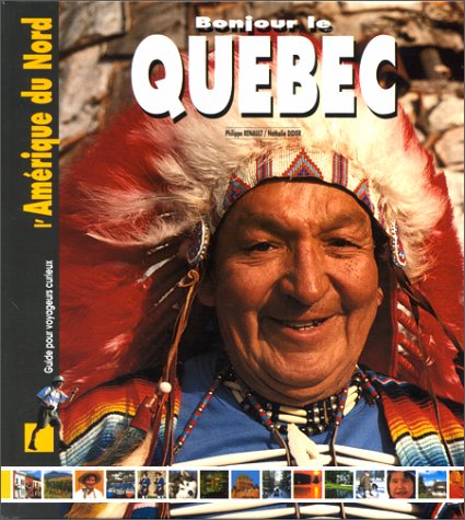 City Travel Guides Discounted  Livres : Bonjour le Québec
