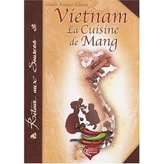 Vietnam : La cuisine de Mang