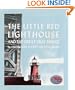The Little Red Lighthouse and the Great Gray Bridge