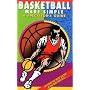 Basketball Made Simple: A Spectator's Guide (3rd Edition) (Spectator Guide Series)