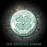 cover of The Celtic Football Club: The Official Album