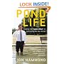 Pond Life: Creating the Ripple Effect in Everything You Say and Do