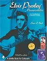 Elvis Presley Memorabilia: An Unauthorized Collectors Guide (Schiffer Book for Collectors)