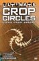 Ultimate Crop Circles - Signs from Space?