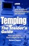 Temping: The Insider's Guide