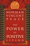 The Power of Positive Living