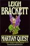 Martian Quest: The Early Brackett