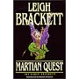 Martian Quest: The Early Brackett