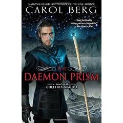 The Daemon Prism: A Novel of the Collegia Magica