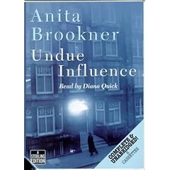 Undue Influence: Complete & Unabridged