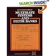 Multirate Systems And Filter Banks (Prentice Hall Signal... by P. P. Vaidyanathanm