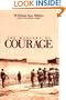 The Mystery of Courage