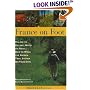 France on Foot: Village to Village, Hotel to Hotel: How to Walk the French Trail System on Your Own