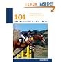 101 Hunter/Jumper Tips: Essentials for Riding on the Flat and over Fences (101 Tips)