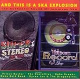 And This Is A SKA Explosion