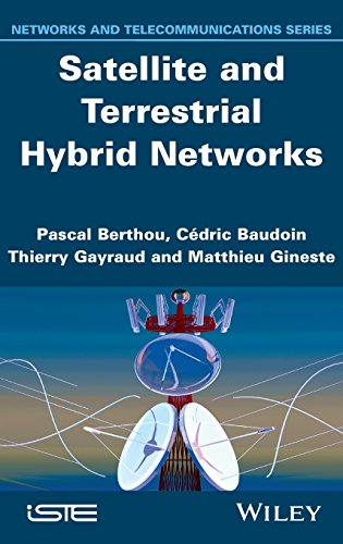 Satellite and Terrestrial Hybrid Networks (Iste)