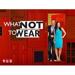 What Not To Wear Season 9