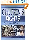 Children's Rights: Policy and Practice
