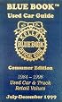 Kelley Blue Book Used Car Guide: 1999 July-December (Kelley Blue Book Used Car Guide Consumer Edition)