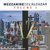 Revue Various Artists  / Mezzanine de l'Alcazar, Vol. 4
