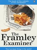 The "Framley Examiner"