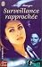 Surveillance rapprochée by Meryl Sawyer ISBN 2290321338