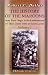 The History of the Maroons, from Their Origin to the Establishment of Their Chief Tribe at Sierra Leone: Volume 1