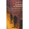Le Chemin de J�rusalem. La trilogie d'Arn le Templier, volume 1
