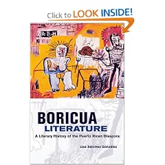 Boricua Literature: A Literary History of the Puerto Rican Diaspora