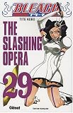 Bleach, Tome 29 : The Slashing Opera