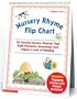 Nursery Rhyme Flip Chart: 20 Favorite Nursery Rhymes That Build Phonemic Awareness and Inspire a Love of Reading