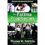 The Fatima Prophecies: At the Doorstep of the World