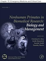 Chapter 15, Emergency Medicine and Critical Care for Nonhuman Primates (American College of Laboratory Animal Medicine)