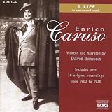 Caruso: A Life in Words and Music: Family and health problems