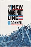The new Maginot Line