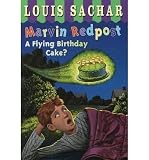 [ { A FLYING BIRTHDAY CAKE (MARVIN REDPOST (PAPERBACK) #06) } ] by Sachar, Louis (AUTHOR) Sep-21-1999 [ Paperback ]