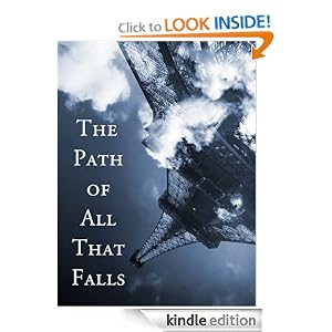 The Path Of All That Falls