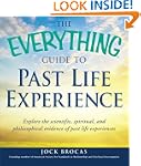 The Everything Guide to Past Life Exp...