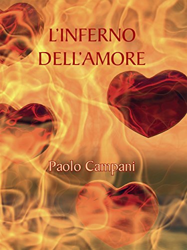 L'inferno dell'amore (Italian Edition)