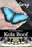 Diary of a Lost Girl: Autobiography of Kola Boof
