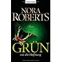 Gr�n wie die Hoffnung: Roman von Nora Roberts