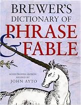 Brewer's Dictionary of Phrase And Fable 17th Edition