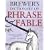 Brewer's Dictionary of Phrase And Fable 17th Edition
